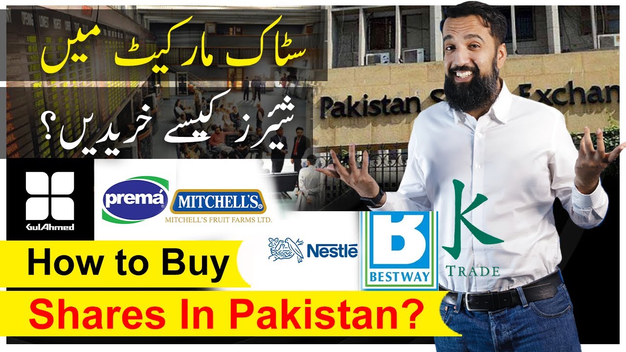 How to Trade Shares in Pakistan